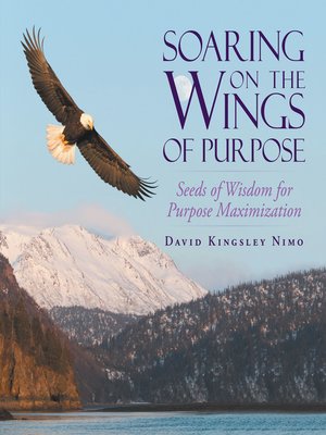 cover image of Soaring on the Wings of Purpose